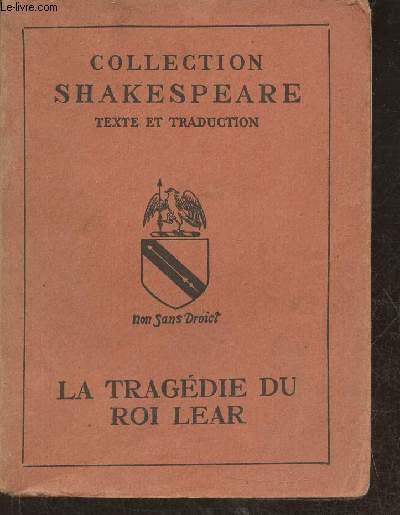 La tragdie du Roi Lear- texte et traduction
