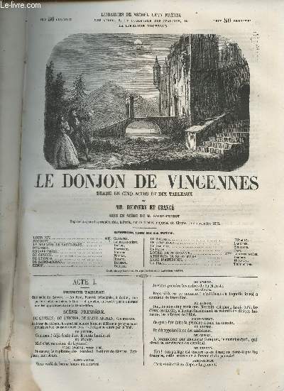 Le donjon de Vincennes- Drame en cinq actes et dix tableaux (Thtre contemporain illustr)