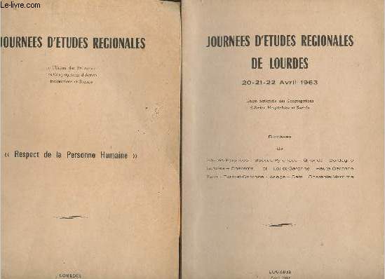 2 volumes/ Journes d'tudes rgionales de Lourdes 20-21-22 Avril 1963 + 