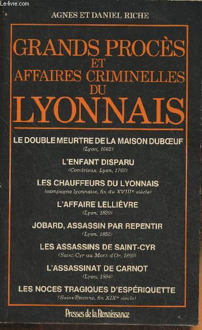 Grands procs et affaires criminelles du Lyonnais