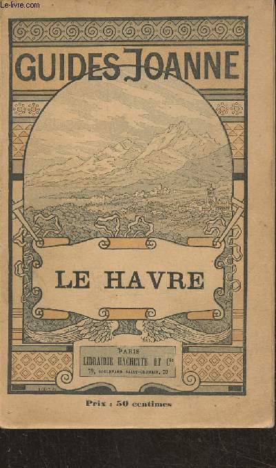 Le Havre- Guides Joanne