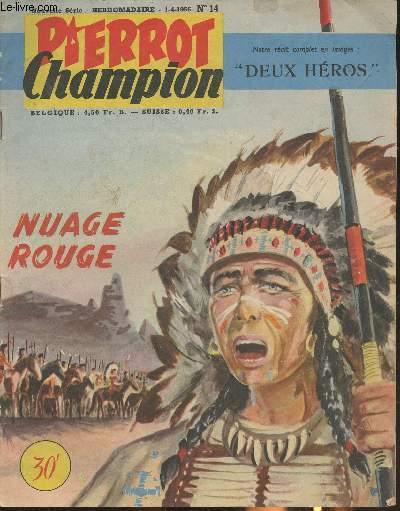 Pierrot Champion n14- nouvelle srie, 1-4-1956- Deux hros- Nuage rouge