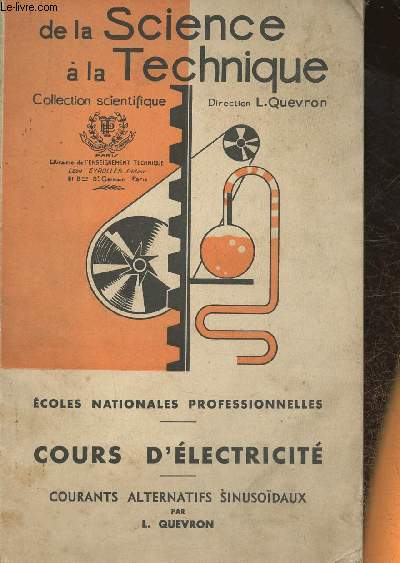 Cours d'lectricit- Courant alternatifs sinusodaux  l'usage des coles nationales professionnelles