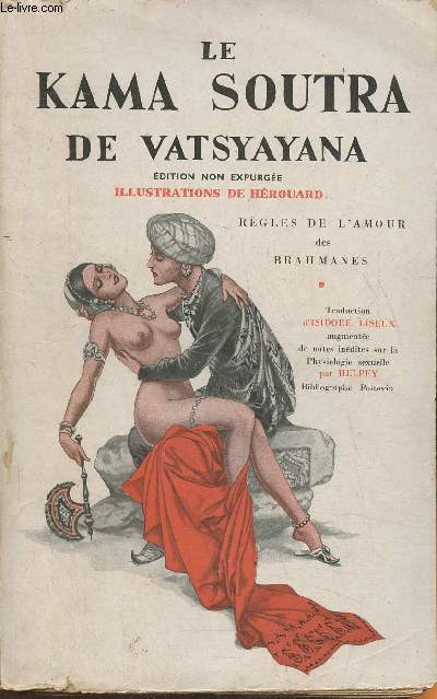 Le Kama Soutra de Vatsyayana- manuel d'rotologie Hindoue