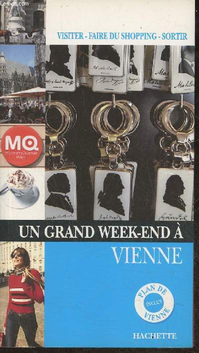 Un grand week-end  Vienne- Visiter, faire du shopping, sortir