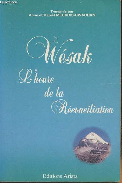 Wesak, l'heure de la rconciliation