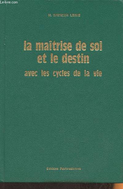 La maitrise de soi avec les cycles de la vie et le destin