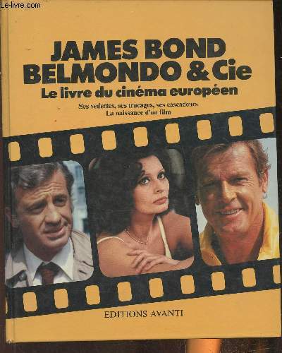 James Bond, Belmondo & cie- le livre du cinma europen