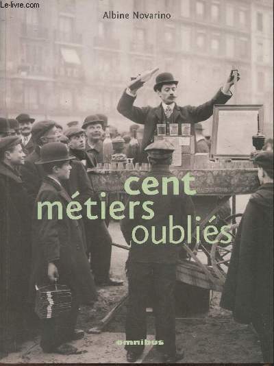 Cent mtiers oublis
