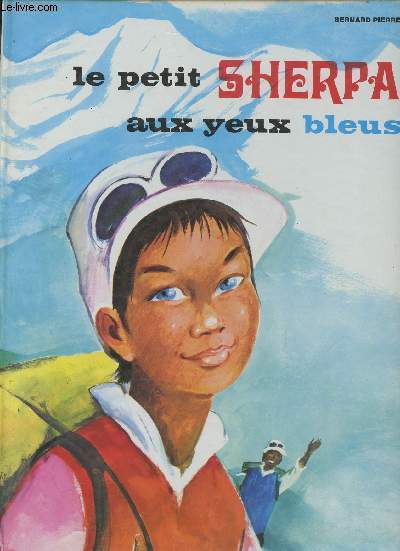 Le petit Sherpa aux yeux bleus