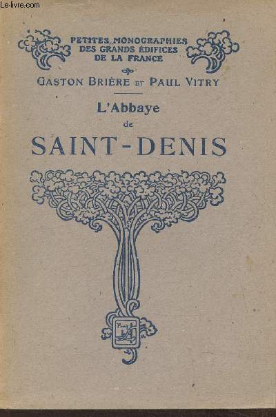 L'abbaye de Saint-Denis