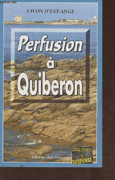 Perfusion  Quiberon