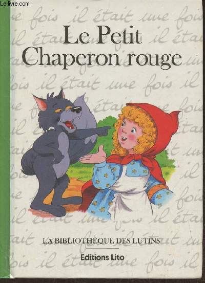 Le petit chaperon rouge