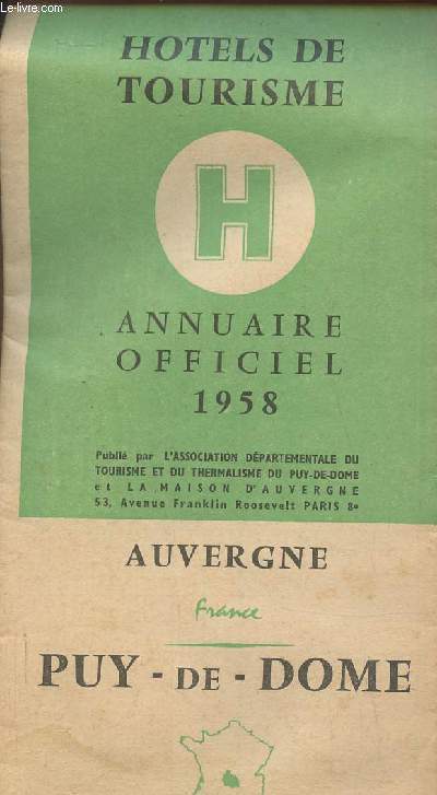 Dépliant/Annuaire officiel Auvergen- Puy-de-Dome 1958- Hotels de tourimes