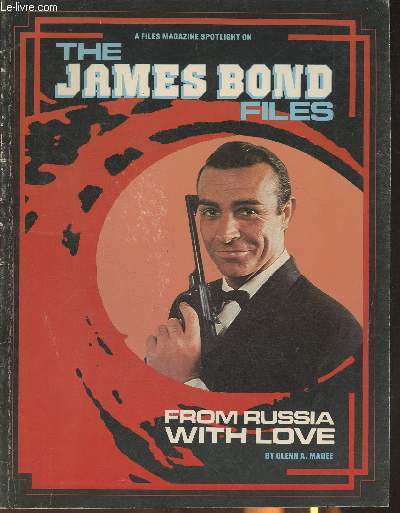 The James Bond files- From Russia with love