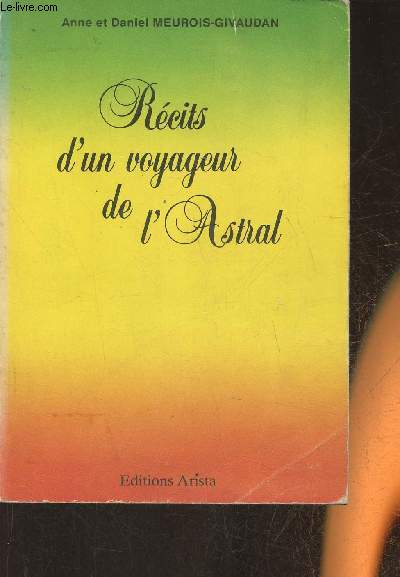 Rcits d'un voyageur de l'Astral