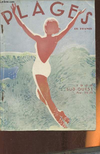 Plages du Sud-Ouest 1938 (annuaire des plages de France)