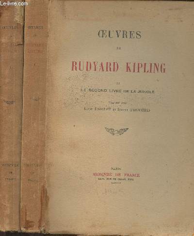 Oeuvres de Rudyard Kupling Tomes I et II (2 volumes)- Le livre de la jungle + Le second livre de la jungle