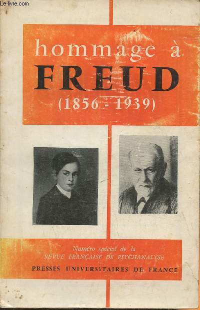 Revue franaise de psychanalyse n3, tome XX, Juillet-Sept. 1956-Sommaire: Hommage  Sigmund Freud- Rapport sur mes tudes  Paris et Berlin (1886) par Sigmund Freud- Deux penseurs devant l'abme- Extrait de 