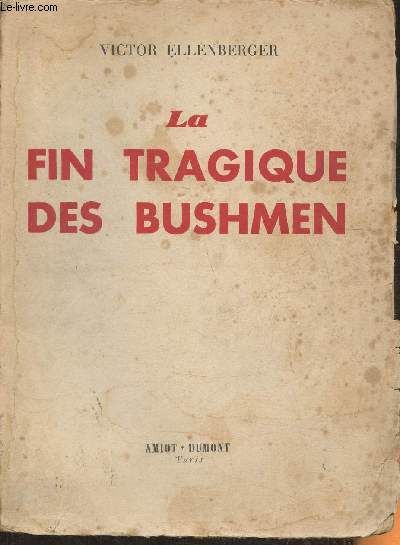 La fin tragique des Bushmen, les derniers hommes vivants de l'ge de la pierre