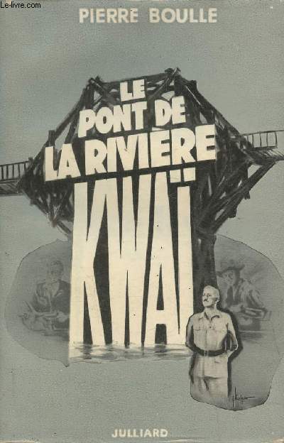 Le pont de la rivire Kwa- roman