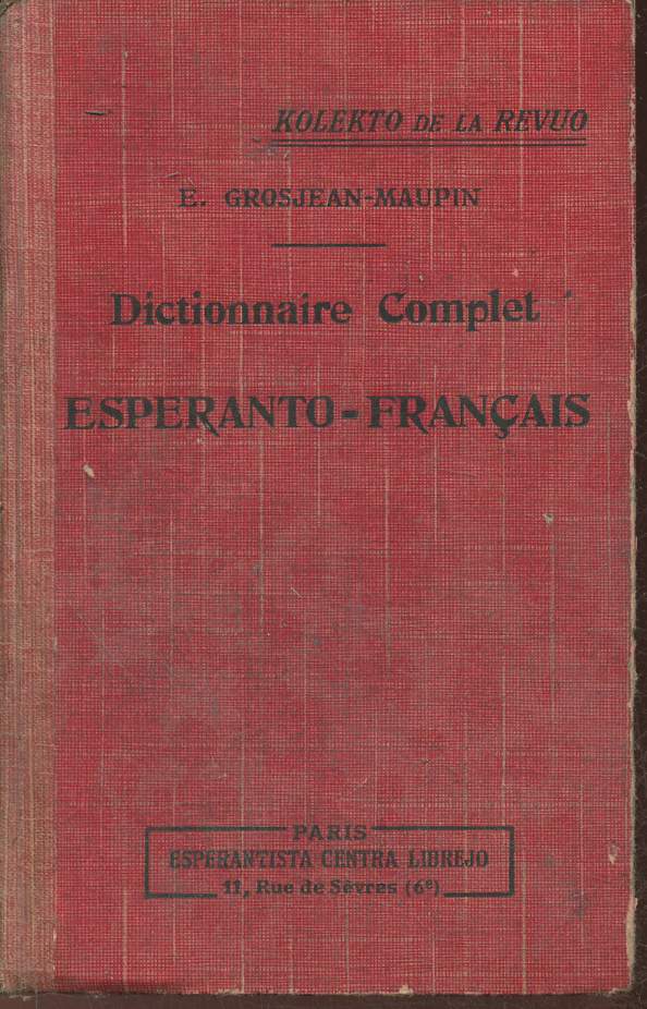 Dictionnaire complet Esperanto-Franais
