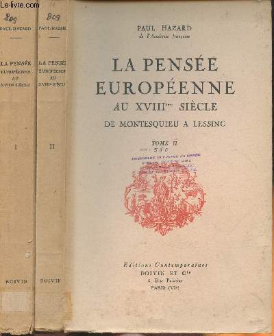La pensée européenne au XVIIIe siècle de Montesquieu à Lessing Tome I et II (2 volumes)