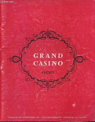 Programme/Thtre du Grand Casino- Saison 1965- Spectacles lyriques et chorgraphiques, concerts symphoniques, rcitals de grands solistes internationaux, galas de varits, confrences
