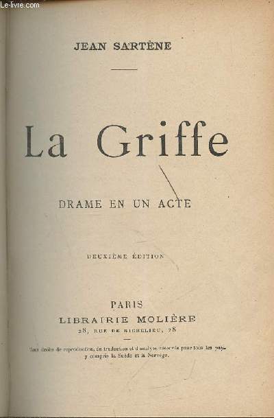 La griffe- drame en un acte