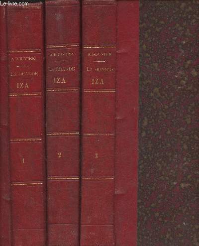 La grande Iza Tomes I, II et III (3 volumes)