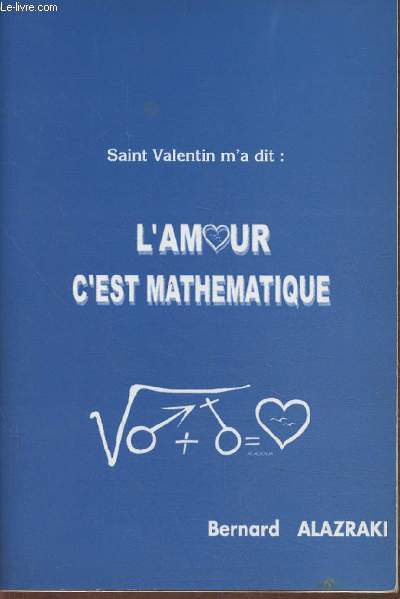 L'amour, c'est mathmatique- Pomes et vers libres