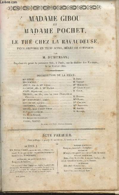 Madame Gibou et Madame Pochet ou Le th chez la ravaudeuse- Pice grivoise en trois actes, mle de couplets