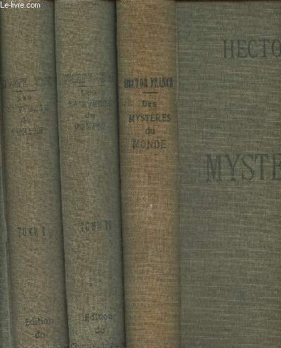 Les mystres du peuple Tomes I et II + Les mystres du monde (3 volumes)