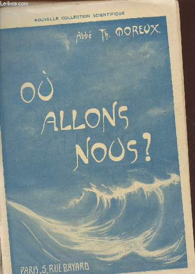 O allons-nous?