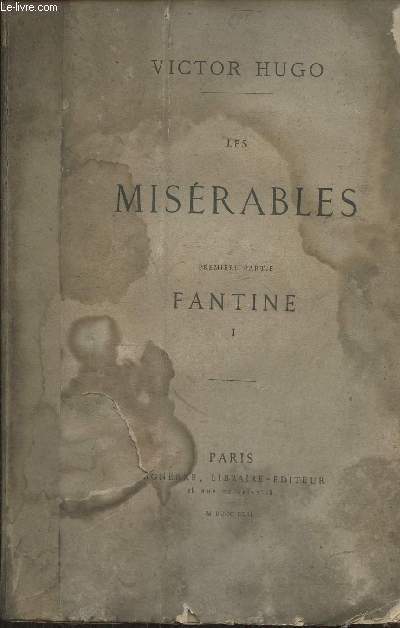 Les misrables 1re partie: Fantine I