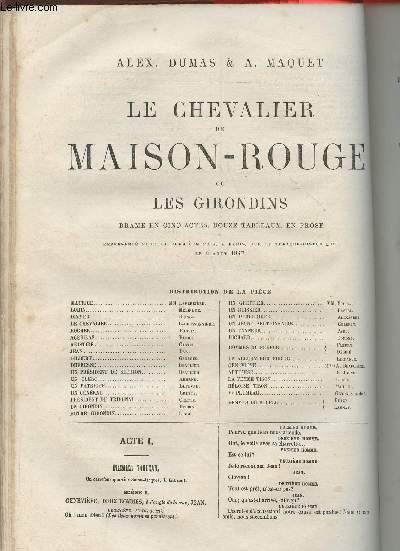 Le chevalier de Maison-Rouge ou Les girondins- drame en 5 actes, 12 tableaux, en prose