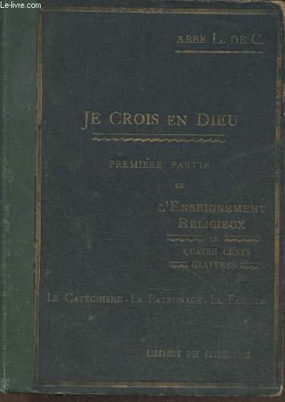 Je crois en Dieu 1re partie
