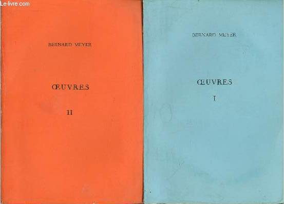 Oeuvres Tomes I et II (2 volumes)