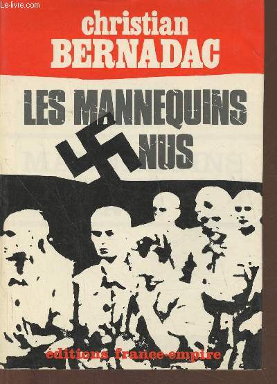 Les mannequins nus Tome I: Auschwitz