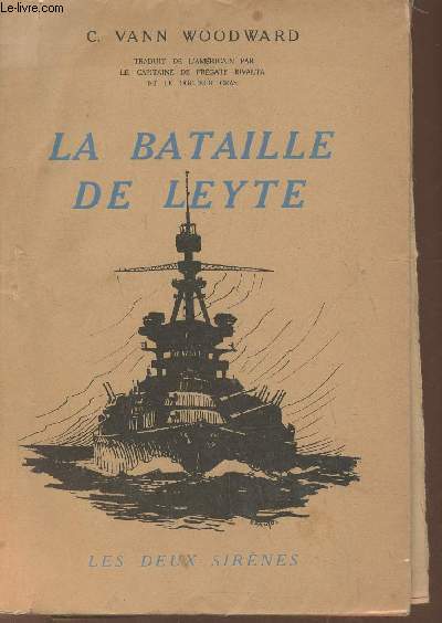 La bataille de Leyte (The battle for Leyte Gulf)