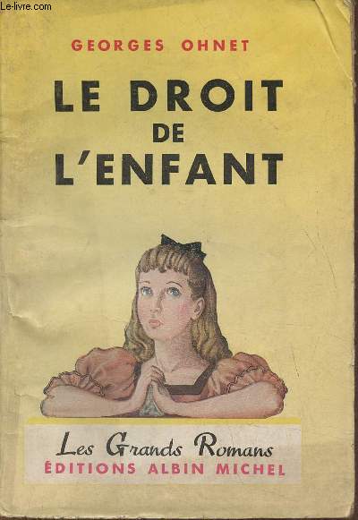 Les batailles de la vie- Le droit de l'enfant