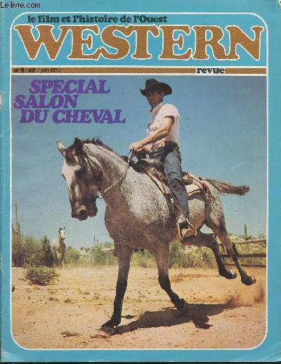Le film et l'histoire de l'Ouest Western revue n°9- Juin 1973-Sommaire: 