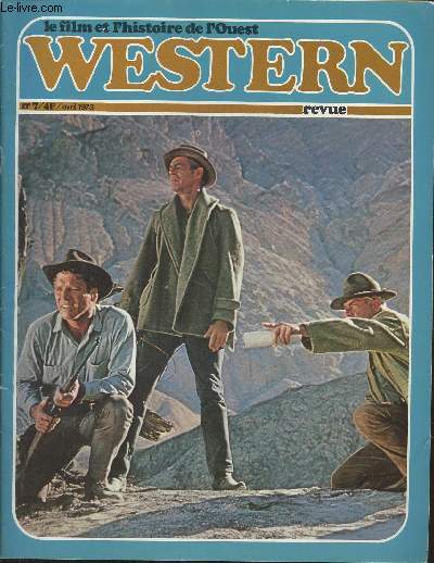 Le film et l'histoire de l'Ouest Western revue n7 - Avril 1973-Sommaire: Pour un bilan du western-spaghetti par Franois Guerif- 