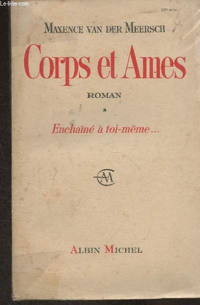 Corps et ames Tome I: Enchan  toi-mme