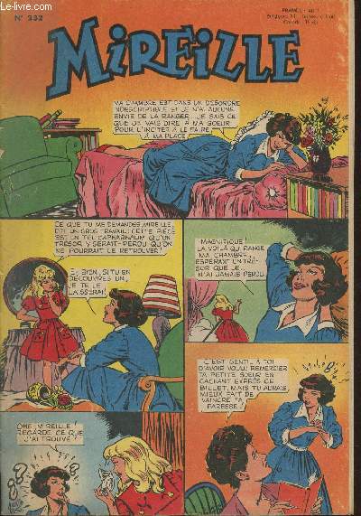 Mireille, le magazine des jeunes demoiselles n°232- 16.7.1958-Sommaire: Le clan des amitiés/Liliane hôtesse de l'air/ Mary/ Princesse des étoiles/ Pays de merveilles 