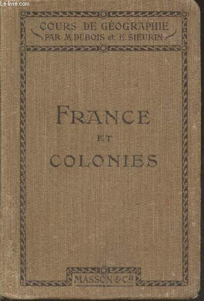 Cours de gographie Troisime anne: France et colonies