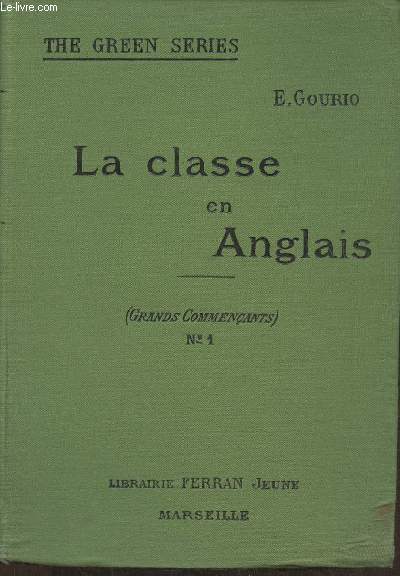 La classe en Anglais- Grands commenants n1