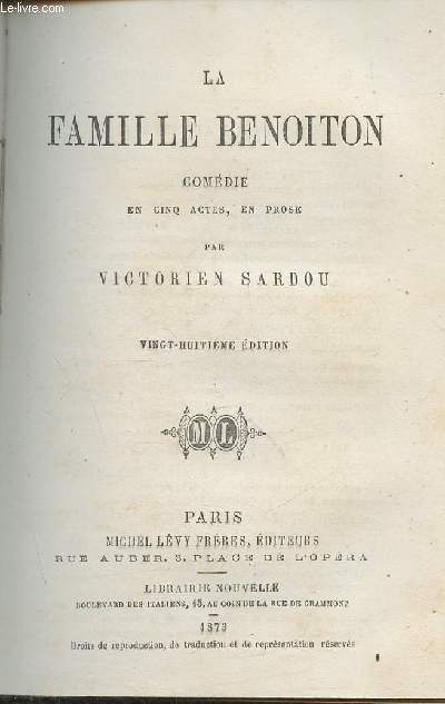 La famille Benoiton- Comdie en cinq actes, en prose