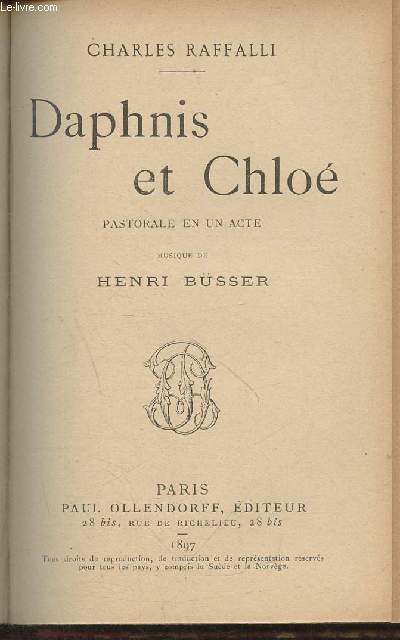 Daphnis et Chlo- Pastorale en 1 acte