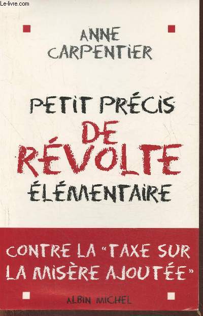 Petit prcis de rvolte lmentaire